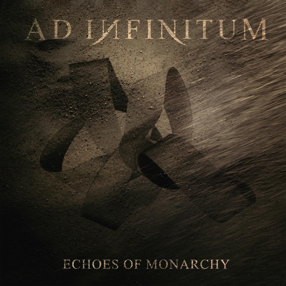 Ad infinitum echoes of monarchy