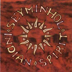 Seyminhol indian spirit