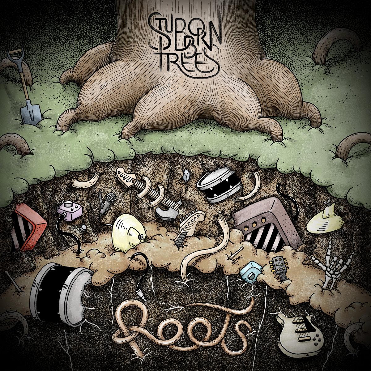 Stubborn trees artwork