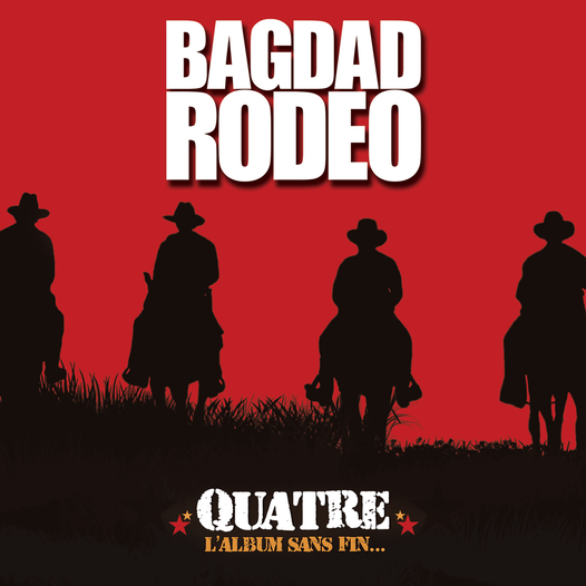 BAGDAD RODEO invente l'Album Perpetuel !