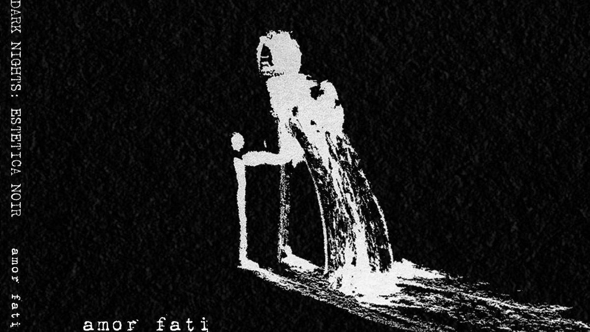 ESTETICA NOIR (synthwave), Amor Fati (05/04/2024)