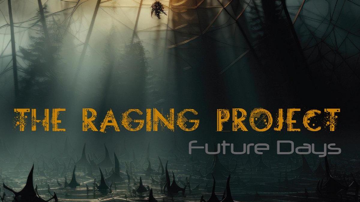 THE RAGING PROJECT (métal progressif), Future Days (2024)