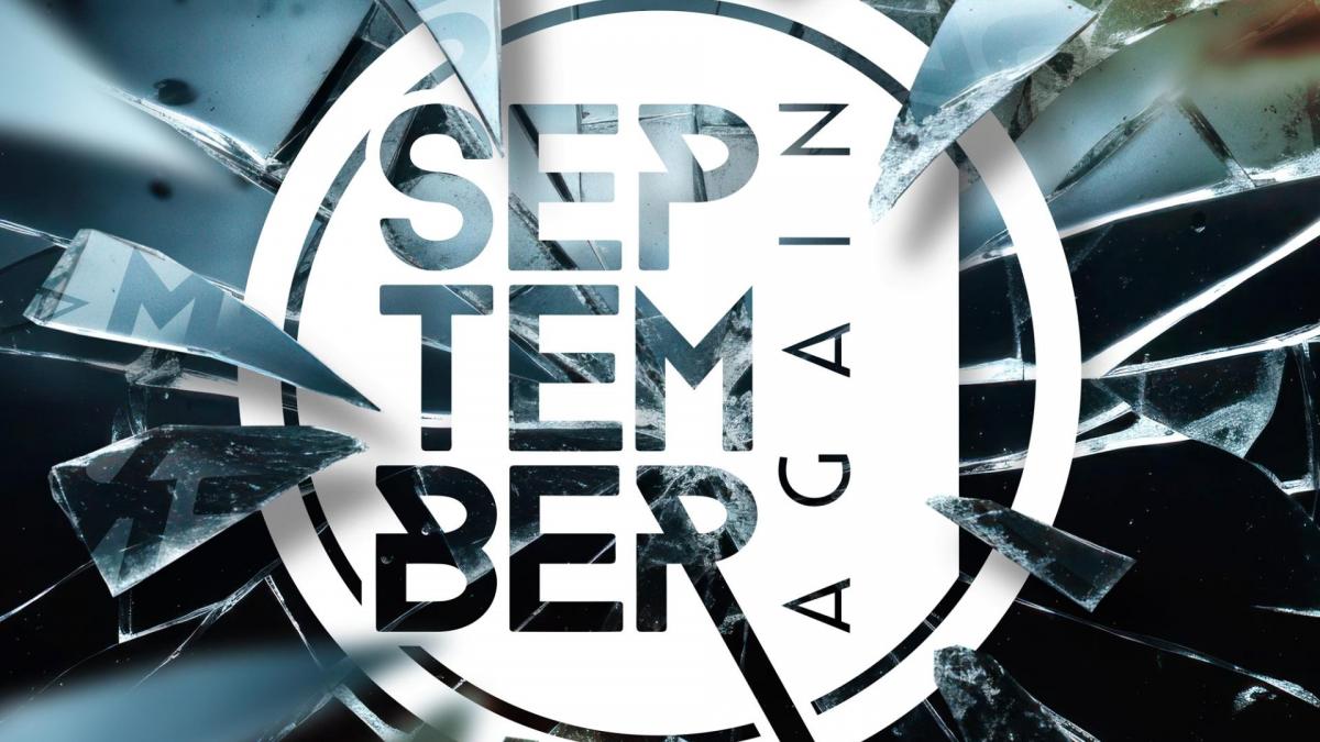 SEPTEMBER AGAIN : L'autre coté du miroir